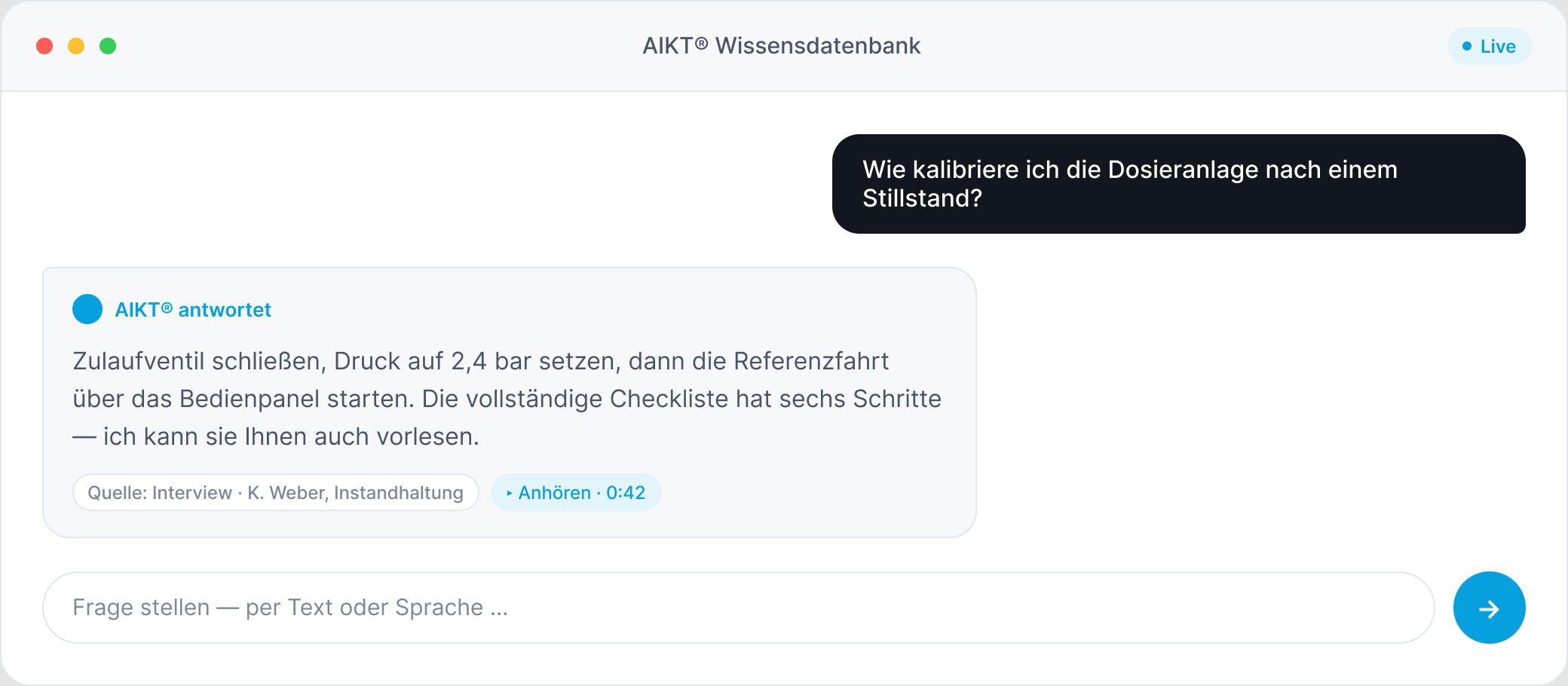 AIKT® Wissensdatenbank: Mitarbeiterfrage zur Dosieranlage wird sofort mit Quellenangabe aus einem Experteninterview beantwortet
